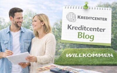 Willkommen im Kreditcenter-Blog